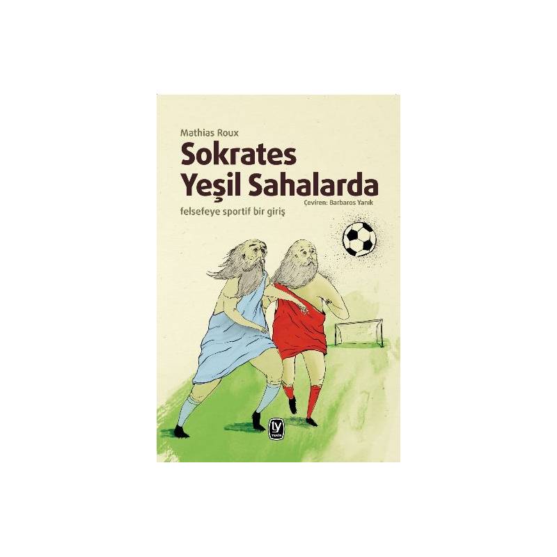 Sokrates Yeşil Sahalarda