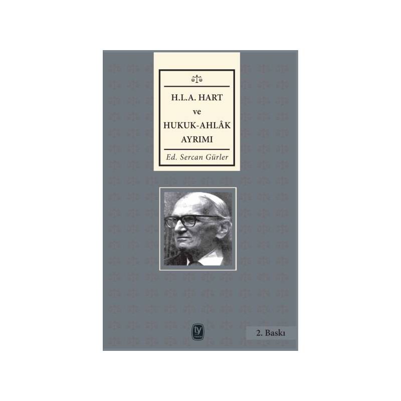 H. L. A Hart Ve Hukuk Ahlak Ayrımı