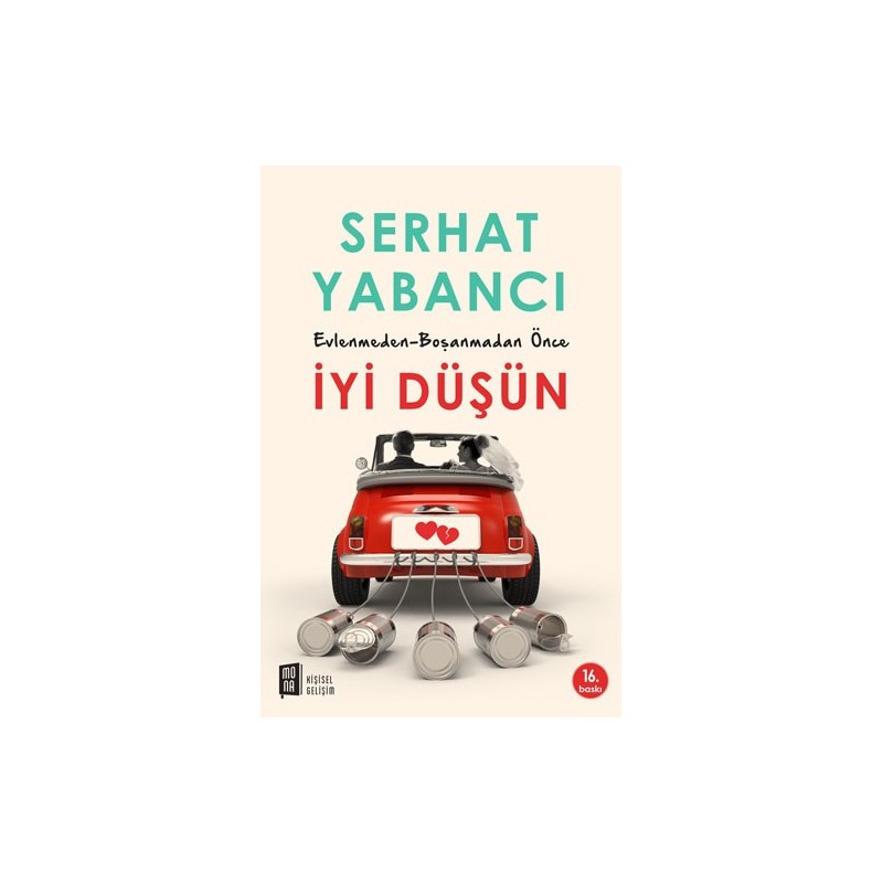 Evlenmeden - Boşanmadan Önce İyi Düşün