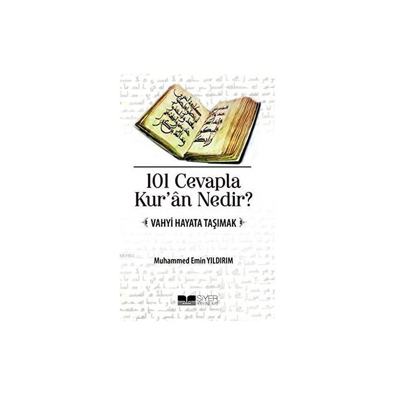 101 Cevapla Kur'an Nedir?