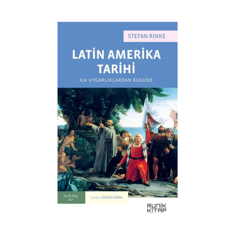 Latin Amerika Tarihi İlk...