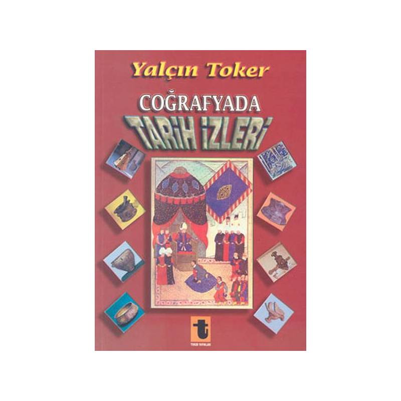 Coğrafyada Tarih İzleri