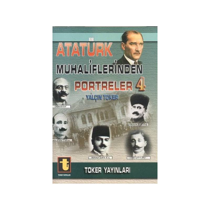 Atatürk Muhaliflerinden Portreler 4