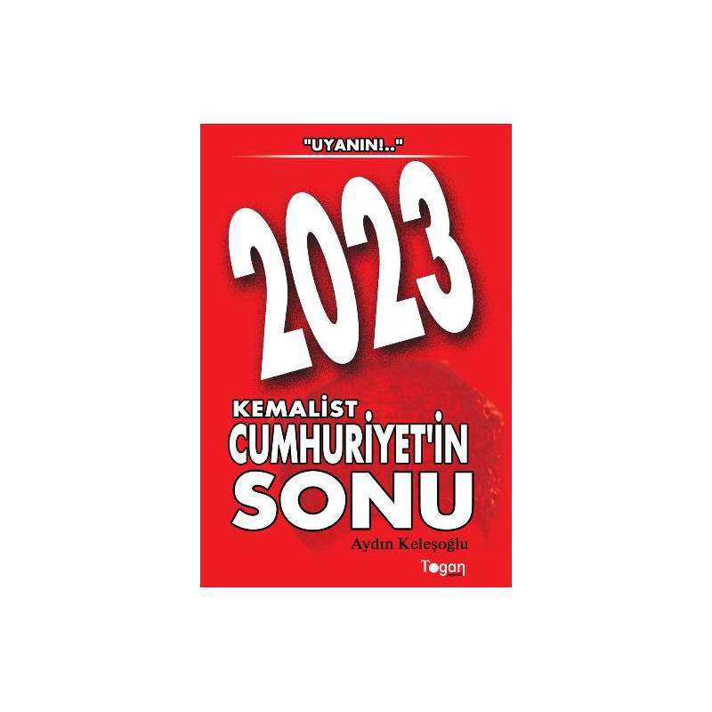 2023 Kemalist Cumhuriyet'in Sonu