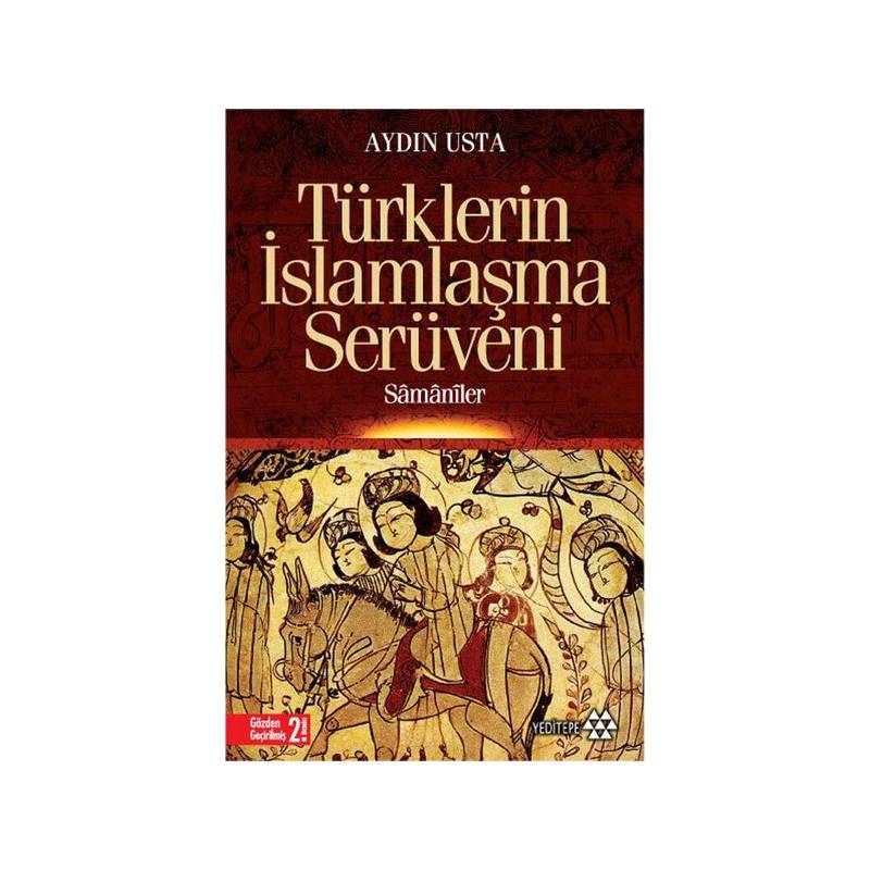 Türklerin İslamlaşma Serüveni