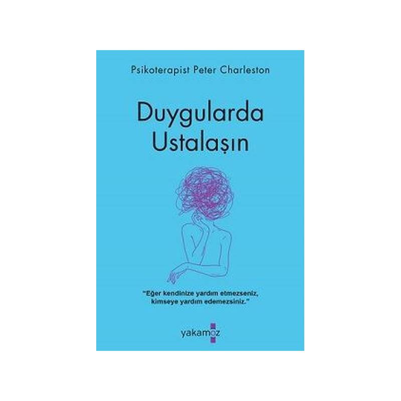 Duygularda Ustalaşın