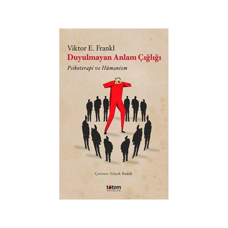Duyulmayan Anlam Çığlığı