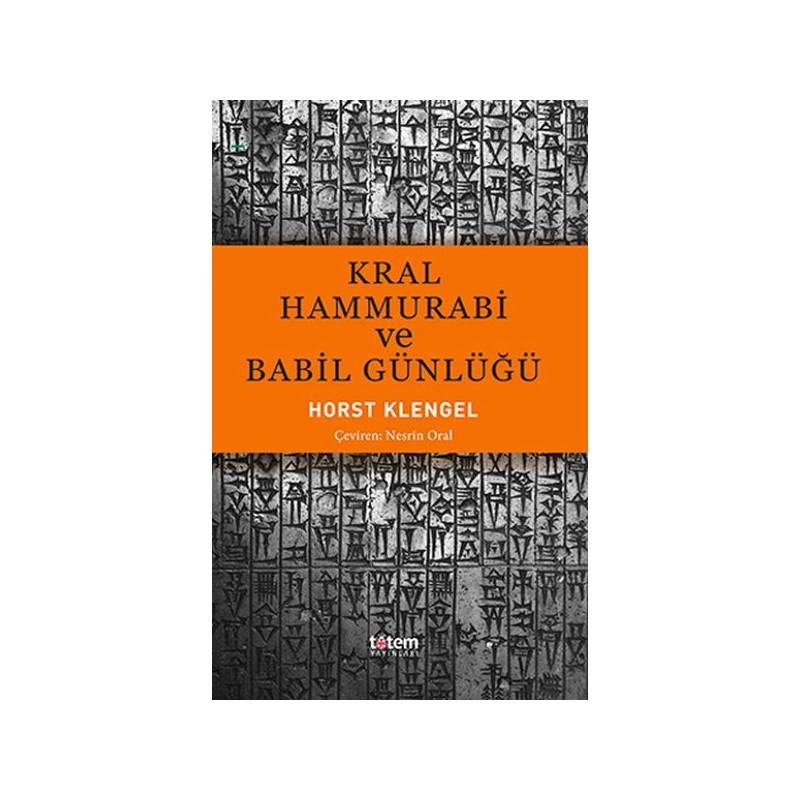 Kral Hammurabi Ve Babil Günlüğü