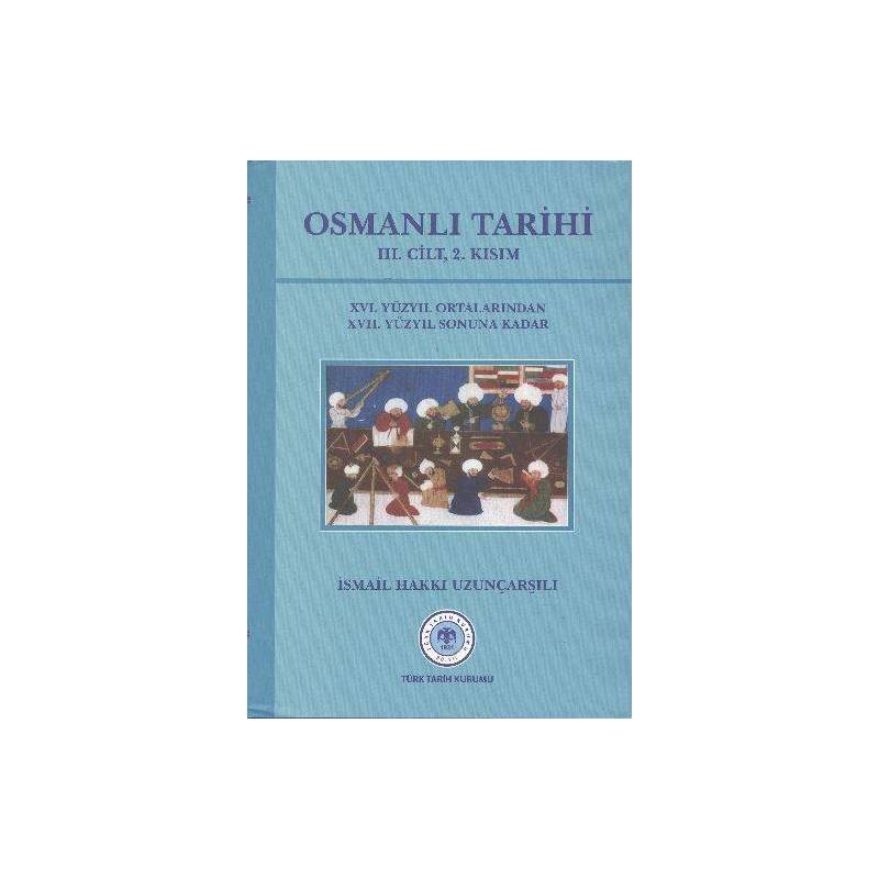 Osmanlı Tarihi 3.cilt, 2.kısım