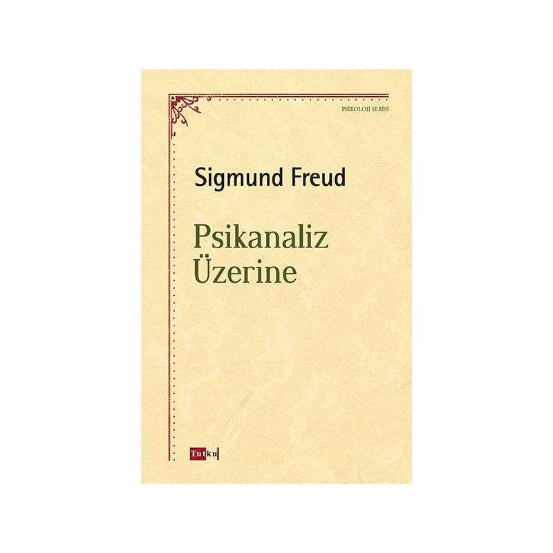 Psikanaliz Üzerine