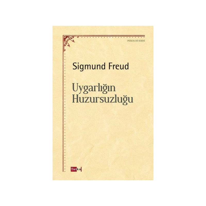 Uygarlığın Huysuzluğu