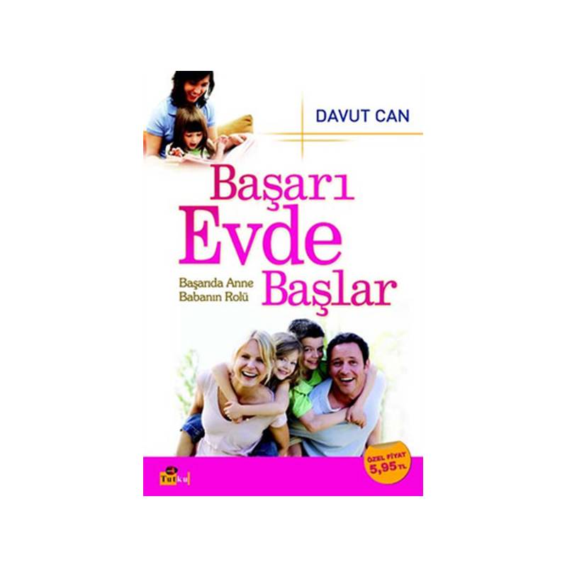 Başarı Evde Başlar