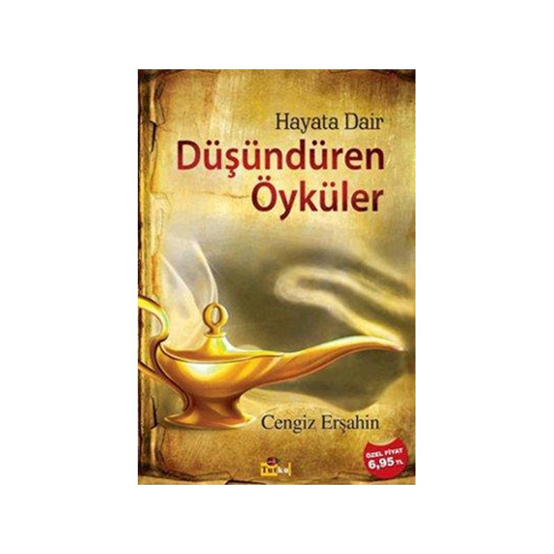 Hayata Dair Düşündüren Öyküler