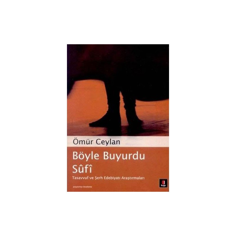 Böyle Buyurdu Sûfî