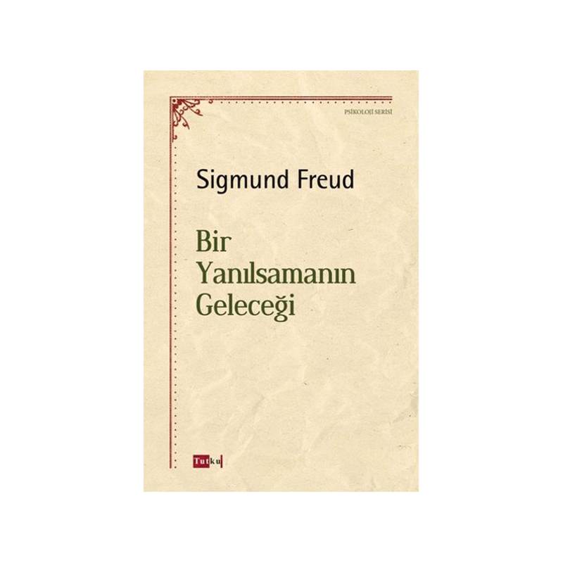 Bir Yanılsamanın Geleceği