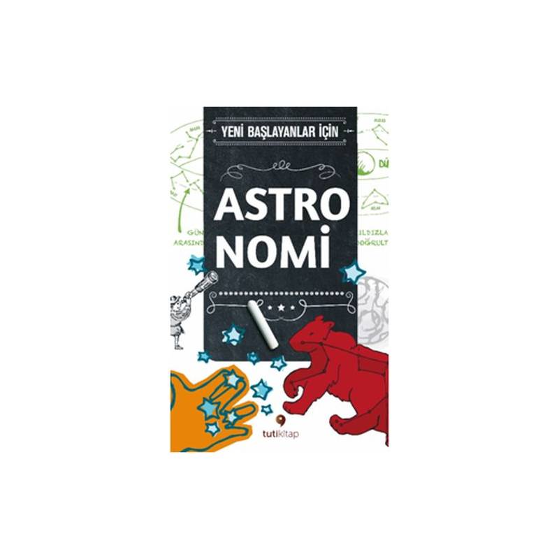 Yeni Başlayanlar İçin Astronomi