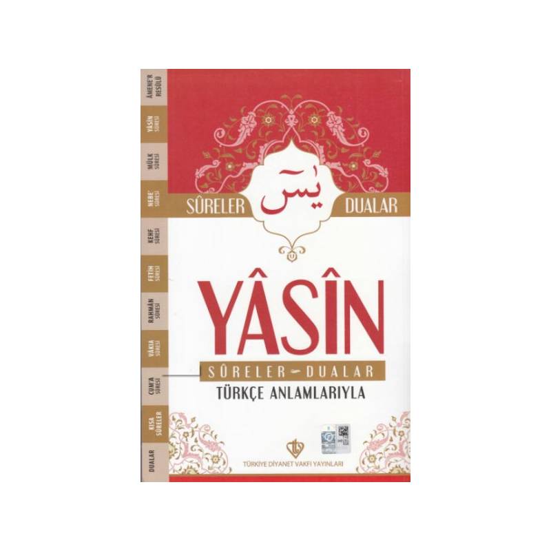 Yasin Sureler Ve Dualar Türkçe Anlamlarıyla