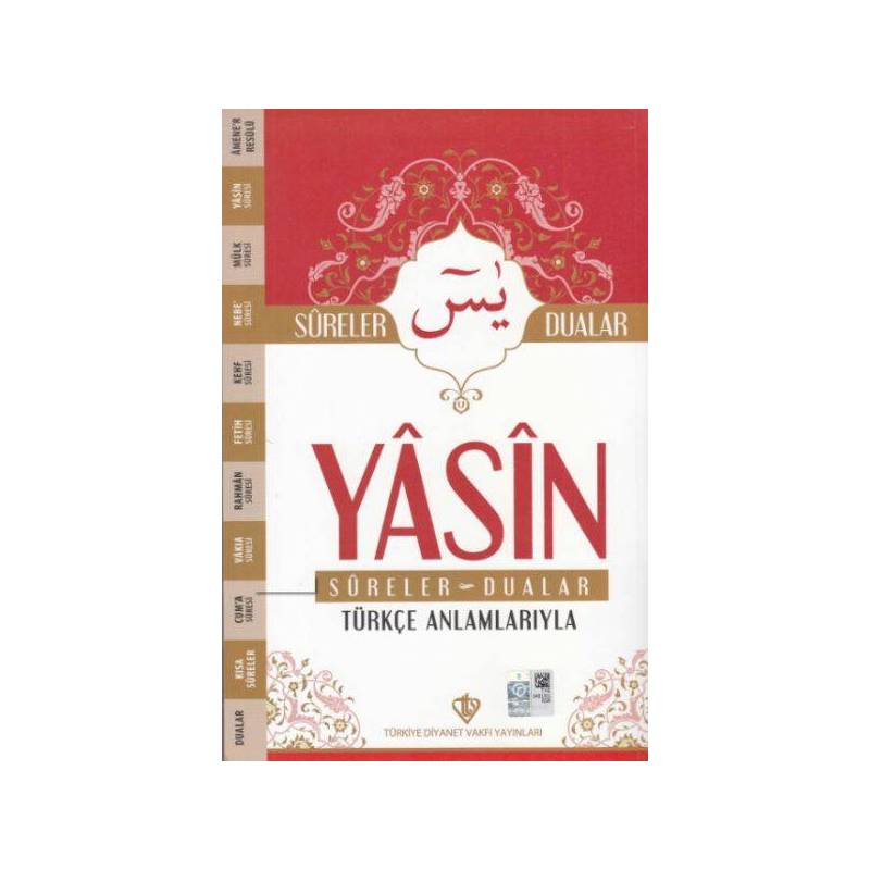 Yasin Sureler Ve Dualar Türkçe Anlamlarıyla
