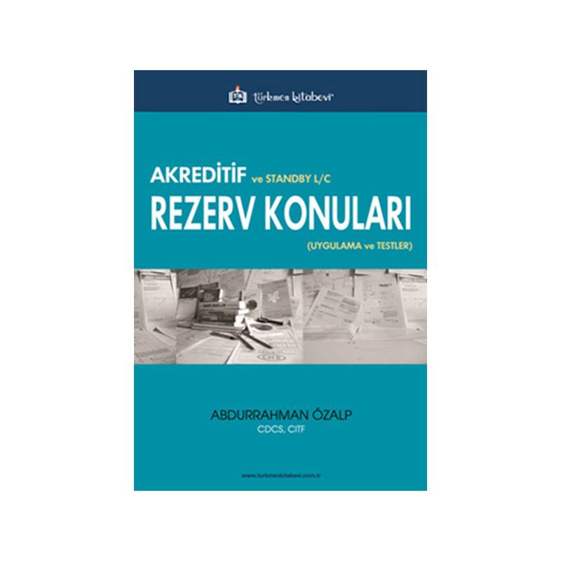 Akreditif Ve Standby L C Rezerv Konuları Uygulama Ve Testler