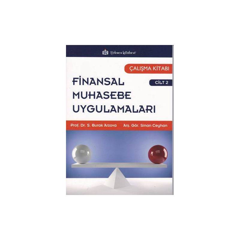 Finansal Muhasebe Uygulamaları Cilt 2 Çalışma Kitabı