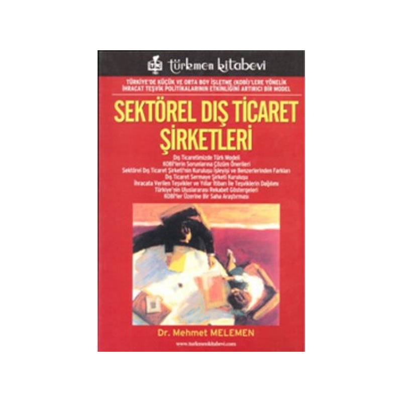 Sektörel Dış Ticaret Şirketleri