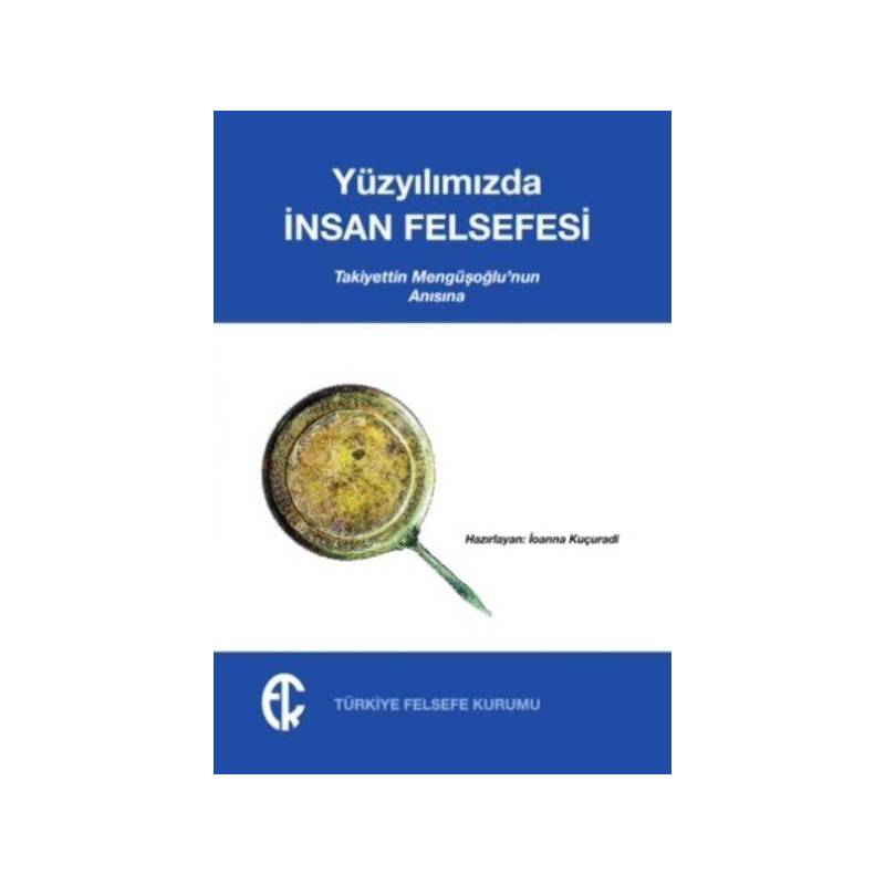 Yüzyılımızda İnsan Felsefesi
