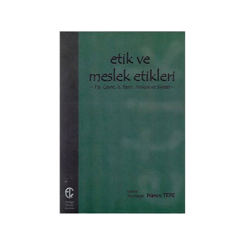 Etik Ve Meslek Etikleri