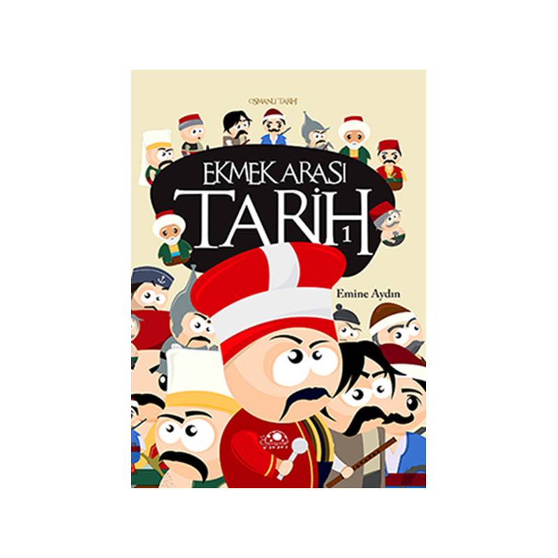 Ekmek Arası Tarih 1