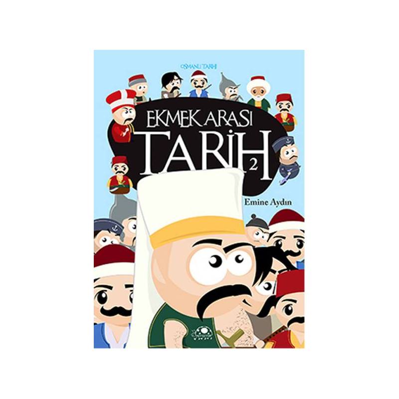 Ekmek Arası Tarih 2