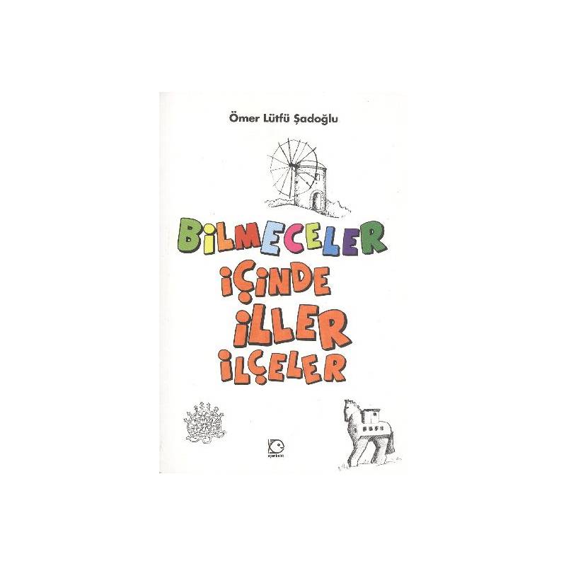 Bilmeceler İçinde İller İlçeler