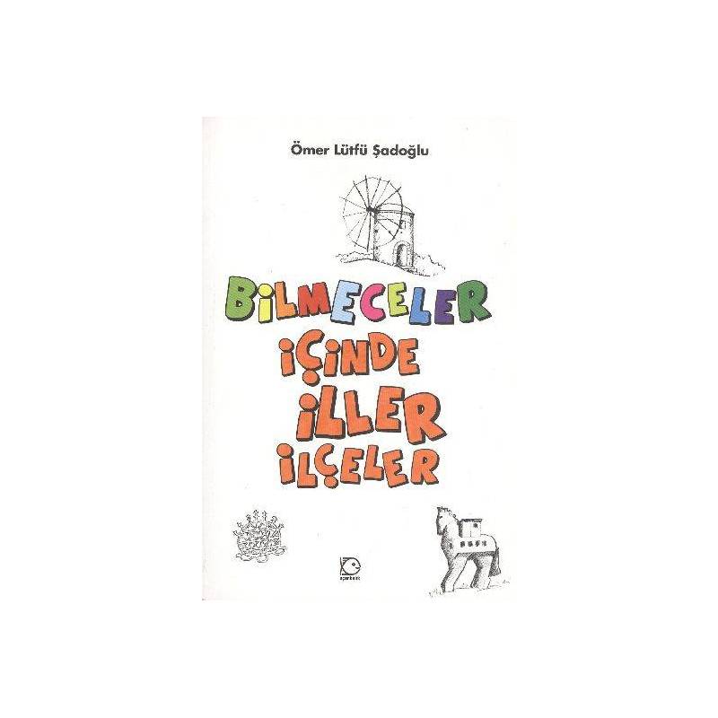 Bilmeceler İçinde İller İlçeler