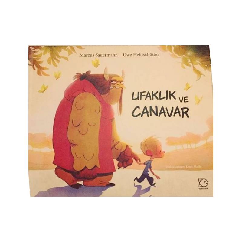 Ufaklık Ve Canavar