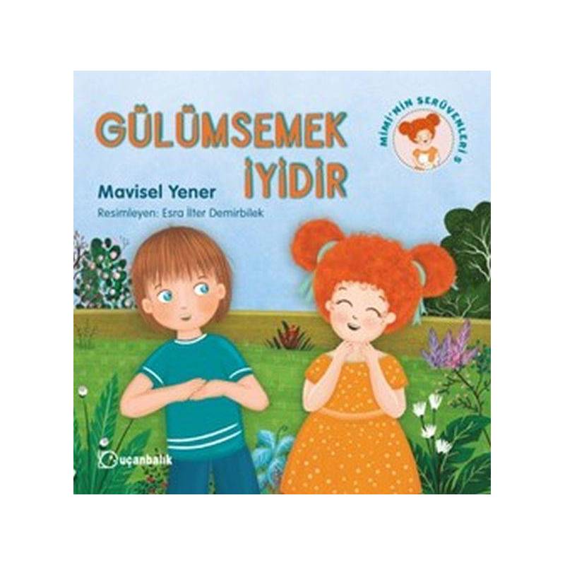 Mimi'nin Serüvenleri 5 Gülümsemek İyidir