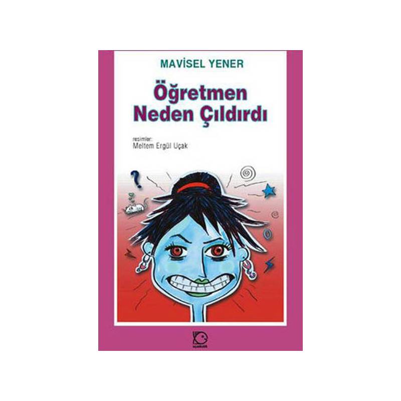 Öğretmen Neden Çıldırdı