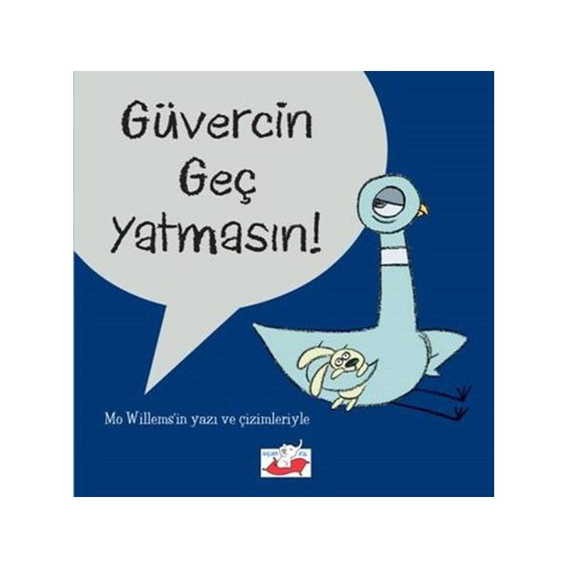 Güvercin Geç Yatmasın