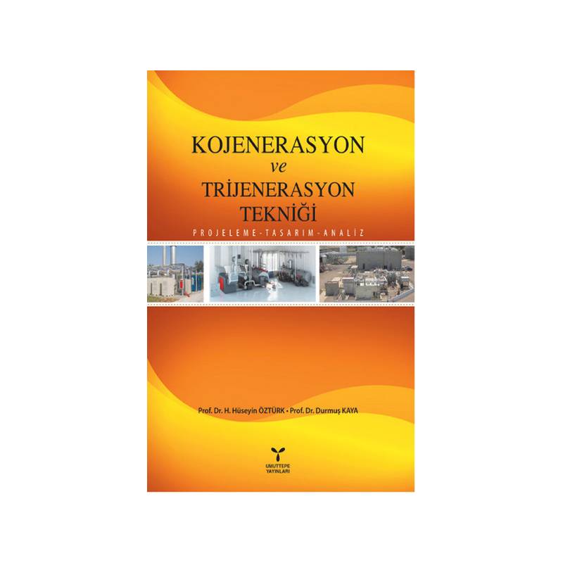 Kojenerasyon Ve Trijenerasyon Tekniği