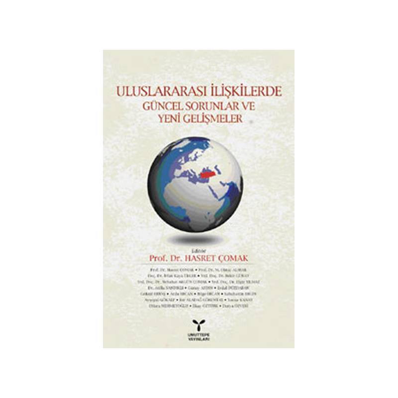 Uluslararası İlişkilerde Güncel Sorunlar Ve Yeni Gelişmeler