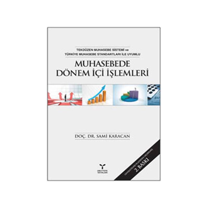 Muhasebede Dönem İçi İşlemler