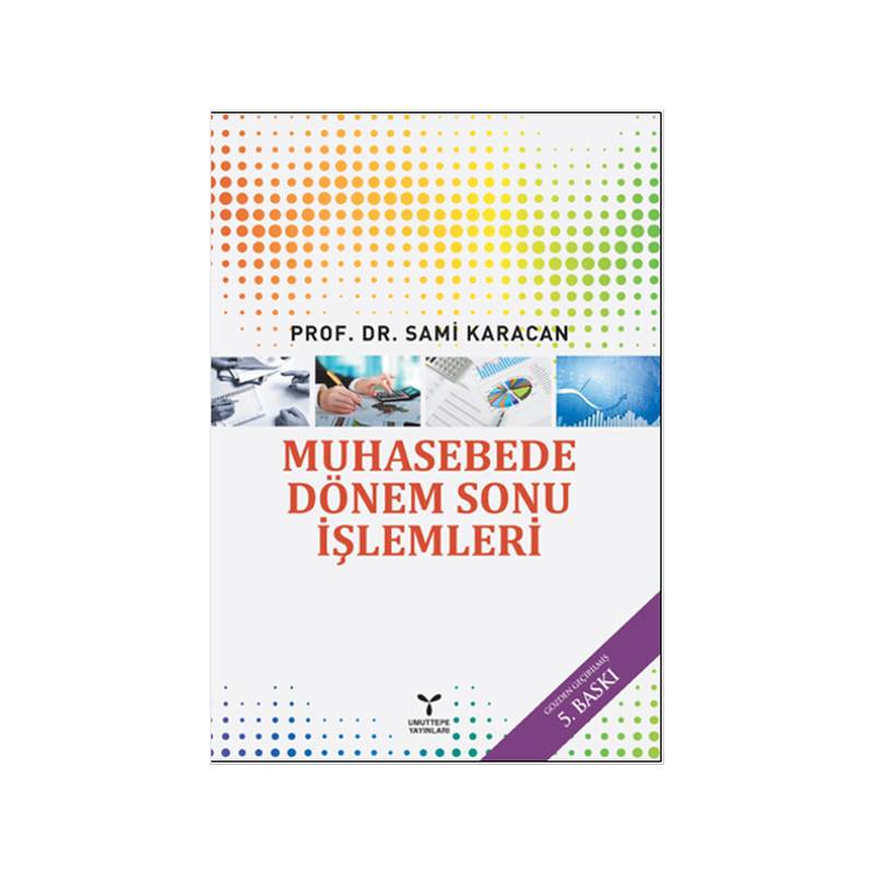 Muhasebede Dönem Sonu İşlemleri