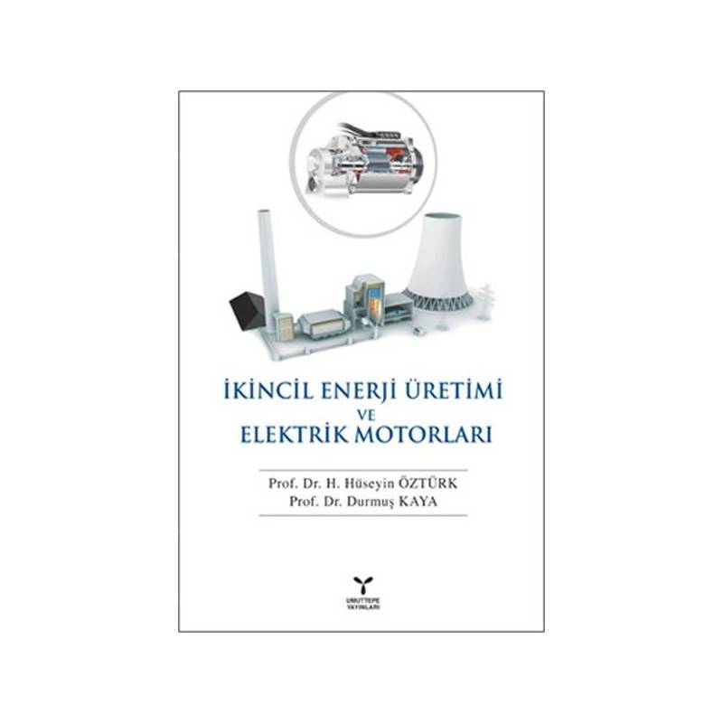 İkincil Enerji Üretim Ve Elektrik Motorları