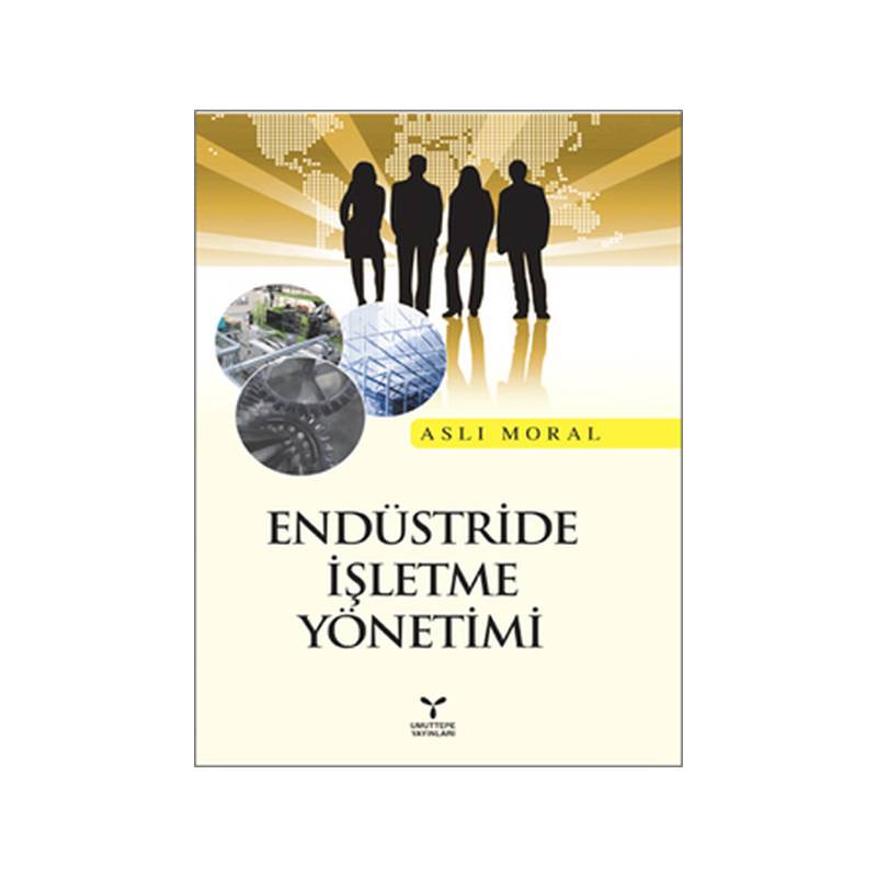 Endüstride İşletme Yöntemi