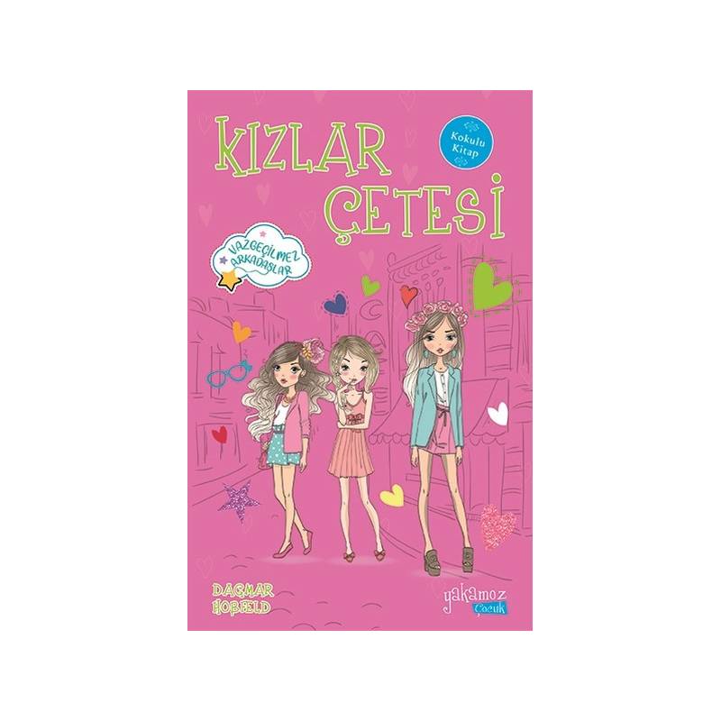 Kızlar Çetesi Kokulu Kitap