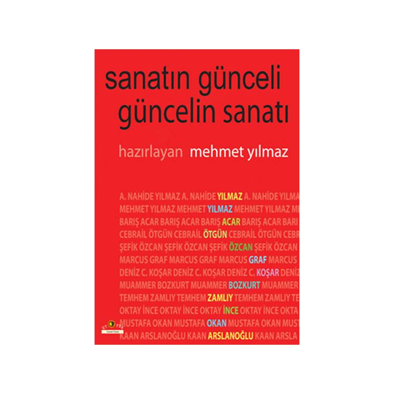 Sanatın Günceli Güncelin Sanatı