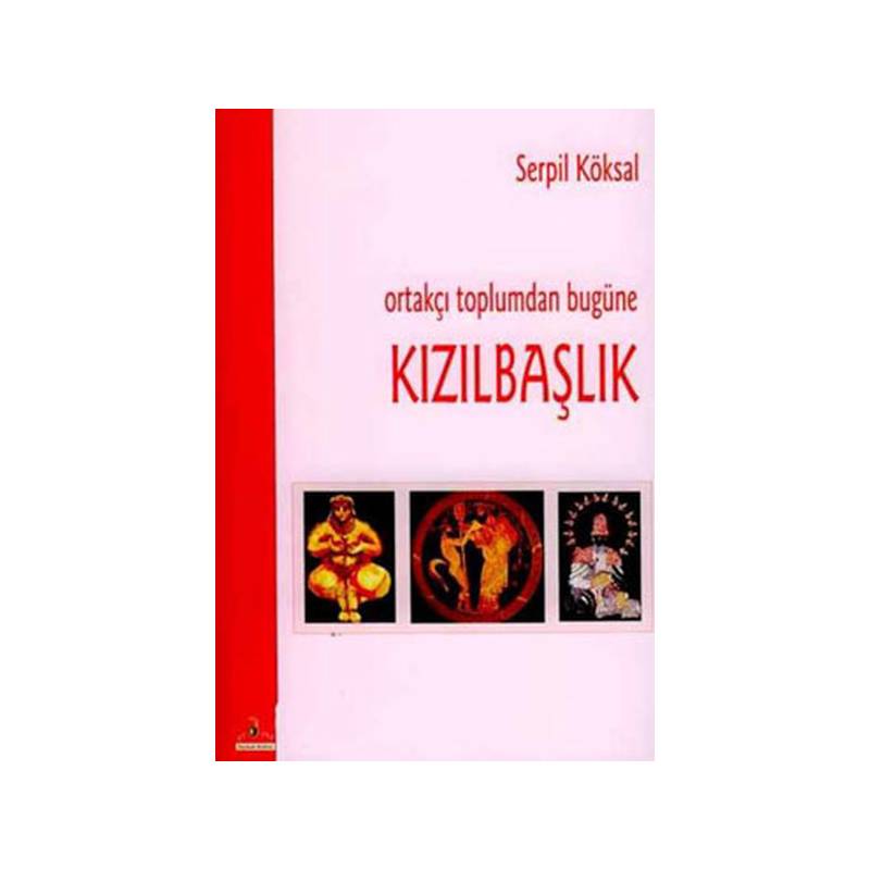 Kızılbaşlık Ortakçı Toplumdan Bugüne