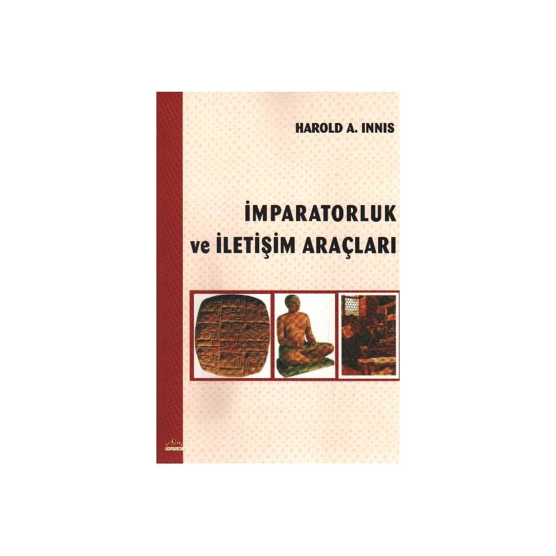 İmparatorluk Ve İletişim Araçları