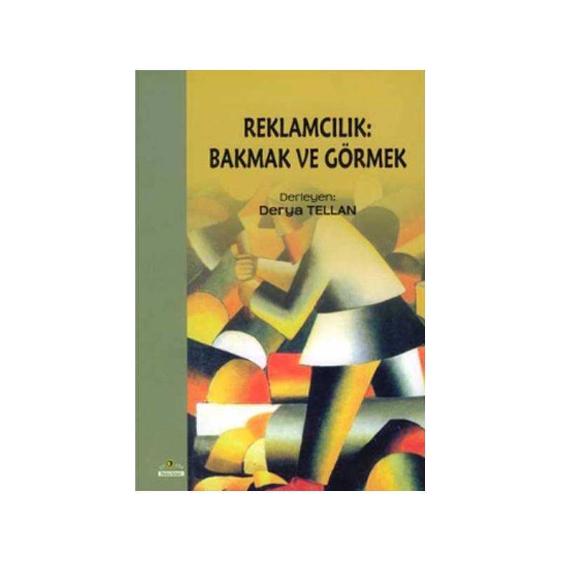 Reklamcılık Bakmak Ve Görmek