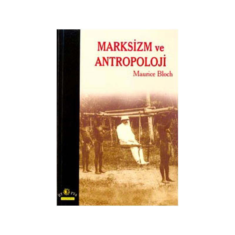 Marksizm Ve Antropoloji