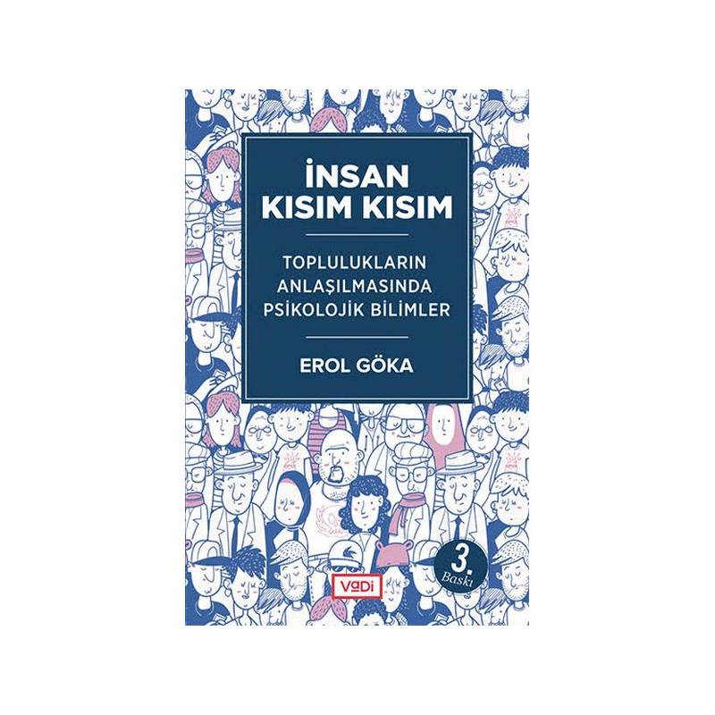 İnsan Kısım Kısım Toplulukların Anlaşılmasında Psikolojik Bilimler