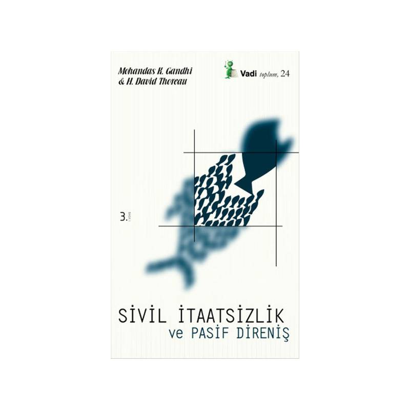 Sivil İtaatsizlik Ve Pasif Direniş