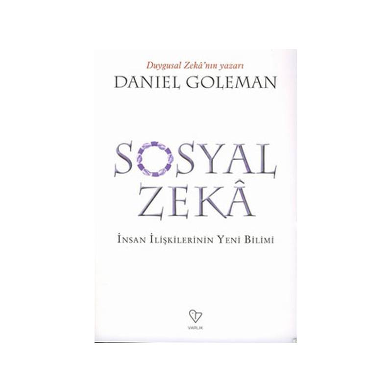 Sosyal Zeka İnsan İlişkilerin Yeni Bilimi